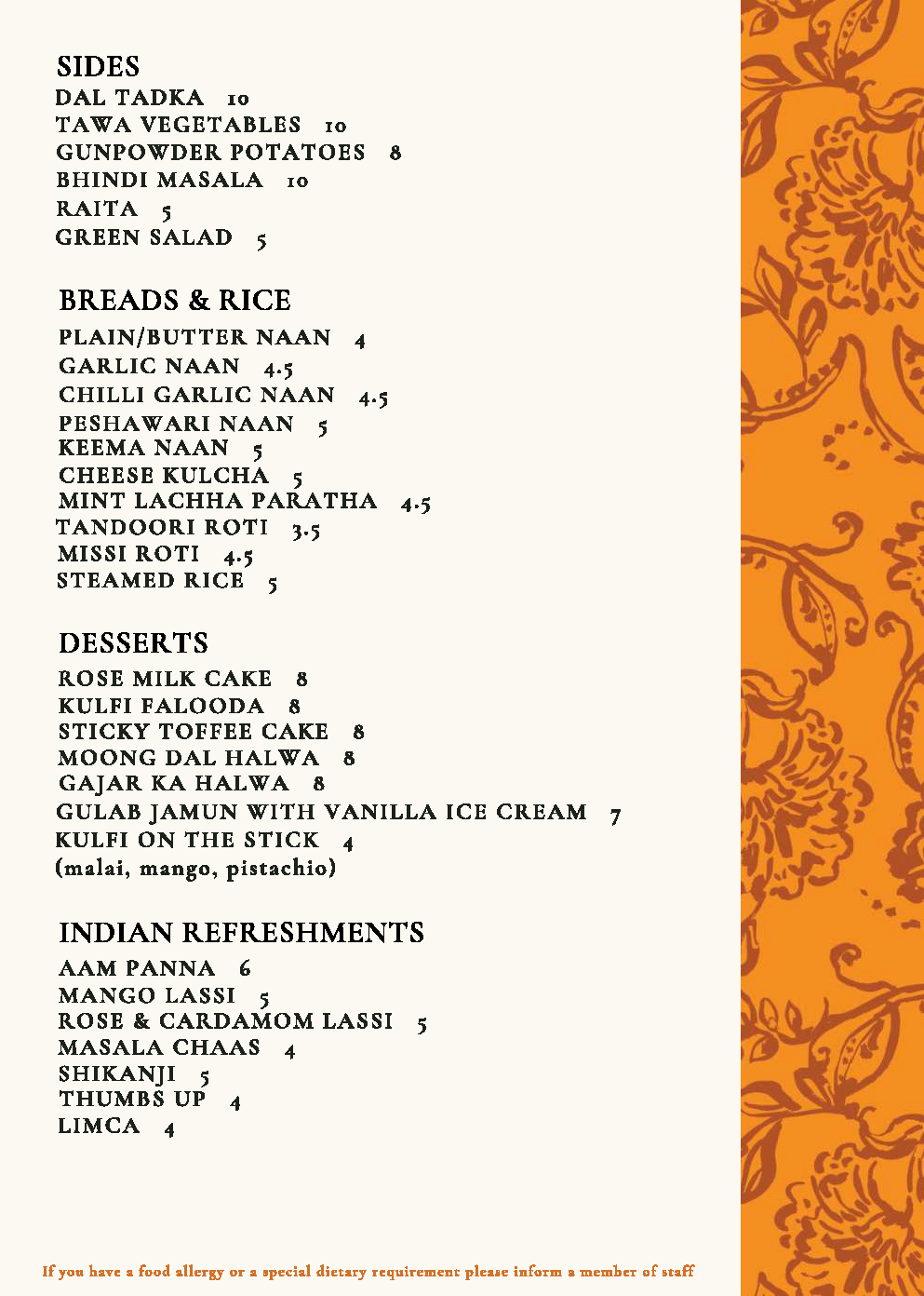 A menu with Indian dishes. Sections include Sides, Breads & Rice, Desserts, and Indian Refreshments. Items listed with prices. Decorative orange border at the top. Special notes at the bottom about allergies and available flavors for kulfi on a stick.