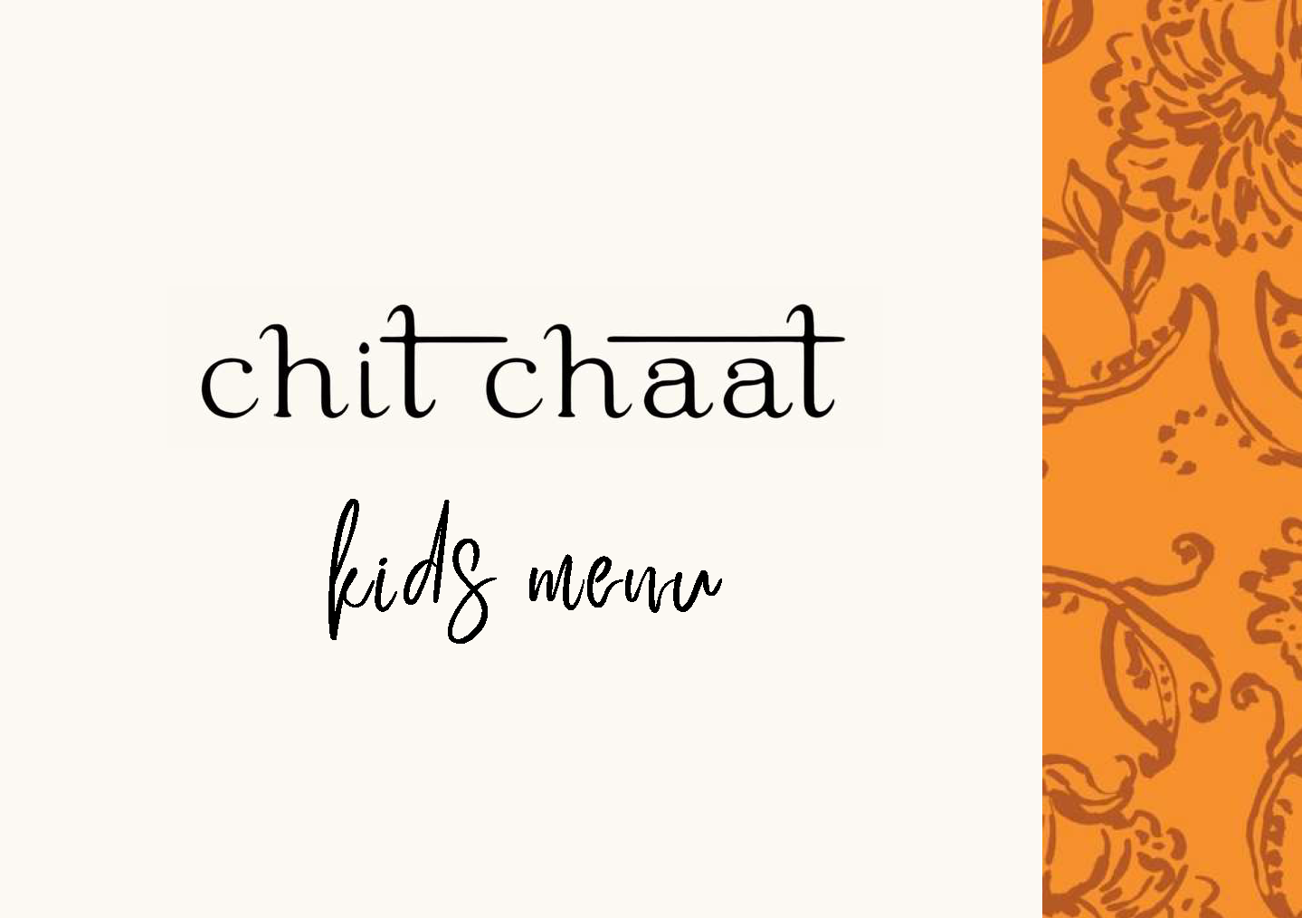 An orange patterned border decorates the left side of the "Kids Menu," which offers various dishes: butter chicken, paneer makhani, mera wala maggi noodles, aloo tikki burger, plain/masala fries, and makhani loaded fries. Add ice cream/drink for £1.50. Allergy/dietary note at the bottom.