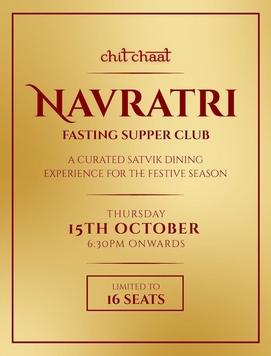 Chit Chaat Navratri Fasting Supper Club flyer: Thursday 15 October from 6:30pm, limited to 16 seats
